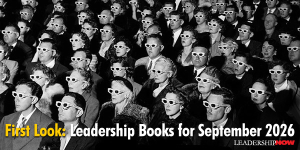 First Look: Leadership Books for September 2026